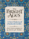 Cover image for The Bright Ages